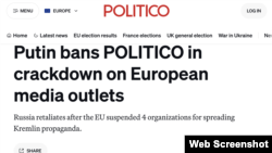Screenshot of Politico webpage, June 25, 2024. Russia said Tuesday it was banning access in Russia to the broadcasts of 81 media outlets from the European Union — including Agence France-Presse and Politico — in retaliation for a similar EU ban on several Russian media outlets. 