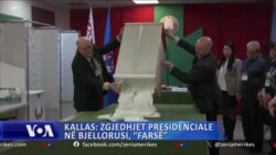 Kallas: Zgjedhjet presidenciale në Bjellorusi, “farsë”
