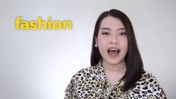 Newsy Vocab คำในข่าว Ep.40 ‘fashion’ ที่ไม่ได้หมายความว่า ‘แฟชั่น’