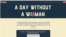 This screengrab from the WomensMarch.com website shows a page calling for a "Day Without a Woman" on March 8, 2017